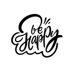 Obraz premium Be Happy Typography Design for Sharing Joyful Positive Vibes and Inspiring Happiness