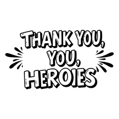 Bold, stylized typography expresses gratitude.  Comic book-style lettering with graphic flourishes.  Suitable for  motivational posters, social media graphics, and print design.