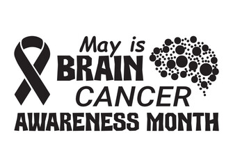 May is Brain Cancer Awareness Month vector, May is Brain Cancer Awareness Month clipart, May is Brain Cancer Awareness Month silhouette