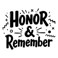 Bold, stylized text graphic perfect for memorial, remembrance, or celebration design projects.  Suitable for posters, social media, or print advertising.