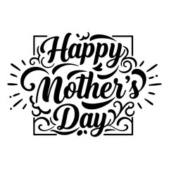 Black and white, elegant calligraphy design featuring Happy Mother's Day within a decorative square frame. Perfect for Mother's Day marketing, social media posts, or greeting cards.
