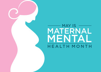 Maternal Mental Health Month is observed in May, often aligning with Mental Health Awareness Month, and specifically focuses on the mental health and well-being of mothers during pregnancy and the pos