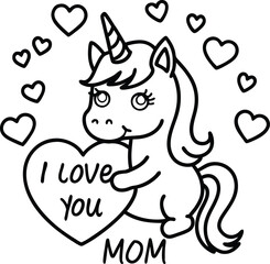 Cute Unicorn I Love You Mom Coloring Page for Mother’s Day Gifts

