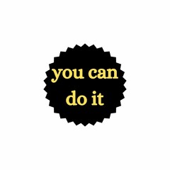 you can do it quote sticker 