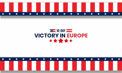 victory in europe day, ve-day with typography and Patriotic colors backdrop. Victory in Europe Day backdrop design