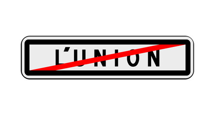 Panneau de sortie de L'Union, Haute-Garonne, Occitanie
