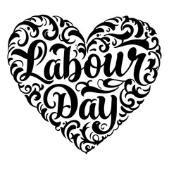 Heart-shaped typography design featuring "Labour Day" in a stylized, decorative font, framed by ornate swirls.  Suitable for advertising, greeting cards, or editorial content related to Labor Day.