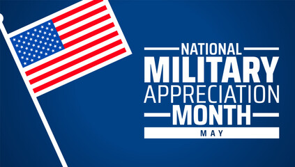 National Military Appreciation Month background banner or poster design template. observed every year in May. Holiday concept. Use to any Template, card, poster, placard, template.