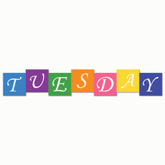 Colorful Tuesday Letter Blocks Typography – Education, and Kids Projects., Tuesday
