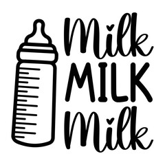 Milk Milk Milk  SVG
