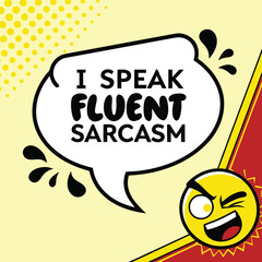 A speech bubble with stylized contrasting fontsFluent in a standout red while the rest is black
