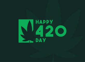 Happy 420 Day. April.