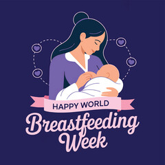 World breastfeeding week illustration promoting healthy baby growth and development week