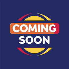 Coming Soon Graphic Design for Announcements
