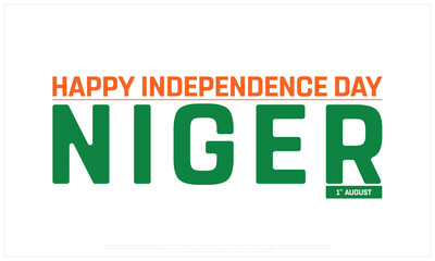 Independence Day of Niger on a white background, Vector design of Independence Day of Niger, Typographic Design of Niger National Day, Flag typography of Niger