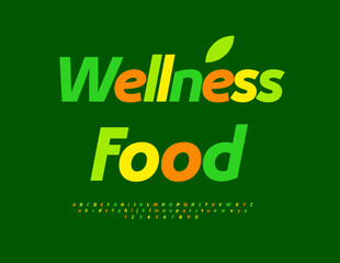Fototapeta premium Vector Healthy concept Wellness Food, Colorful Itallic Font. Modern Artistic Alphabet Letters and Numbers set.