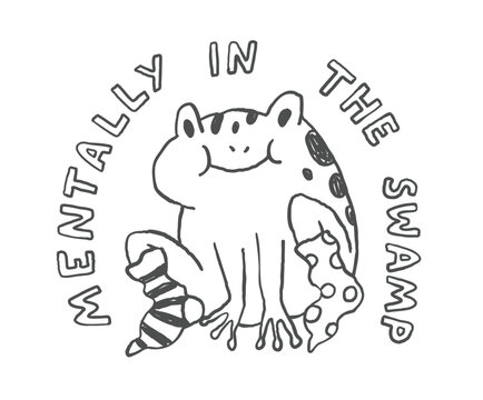 Funny doodle frog print, outline hand drawn toad with quote