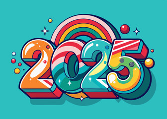 Obraz premium Illustration of the year two thousand and twenty five with rainbow and star elements on blue background