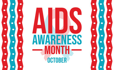 Obraz premium October AIDS Awareness Month poster with wave borders in red and blue, showing support and message of hope and action for HIV prevention and awareness worldwide