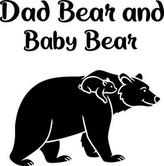 Mom Bear, Dad Bear