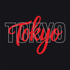 Stylized "TOKYO" text combines bold white-outlined sans-serif and flowing red script layered on dark backdrop. High-contrast modern urban design for posters, branding.