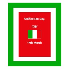 Greeting card with text unification day and Italy flag on white background. Vector illustration 