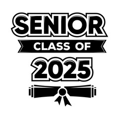 Senior Class of 2025 Graduation Typography Badge Design