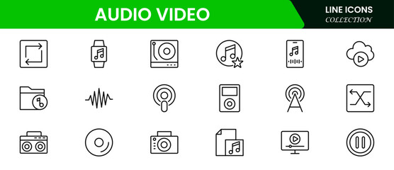 Audio Video icon set. Line icon collection set. Music, Cinema, File, Song, Movie and more. Simple vector icons. Vector illustration