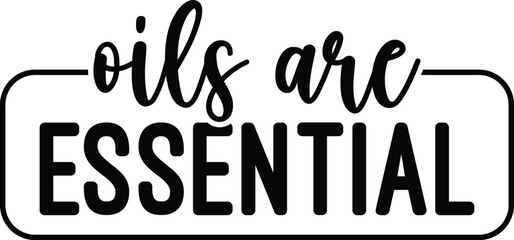 Essential Oil Svg Bundle, Funny Oil Svg File For Cricut, Oils Svg Cut File, Therapy Svg Design, Funny Mom Svg, Funny Quotes Svg, Essential Oils Svg Bundle, Eo Svg, You Had Me At Essential, Just Give M