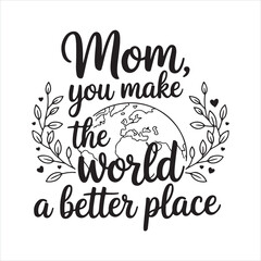 Mother's Day SVG design