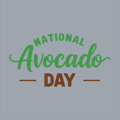 National Avocado Day Typography Design,Avocado Day Celebration Lettering Vector,Handwritten National Avocado Day Calligraphy,Stylish Avocado Day Text Design,Minimalist Avocado Day Typography Art
