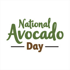 National Avocado Day Typography Design,Avocado Day Celebration Lettering Vector,Handwritten National Avocado Day Calligraphy,Stylish Avocado Day Text Design,Minimalist Avocado Day Typography Art