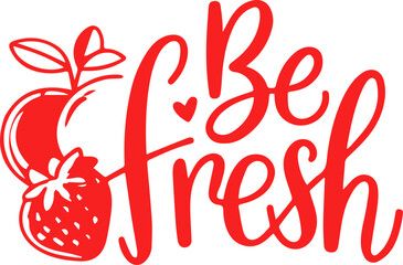 Be Fresh Strawberry Apple Design