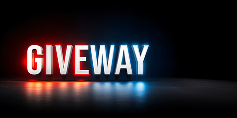 Giveaway: illuminated, eye-catching message inviting people to participate in a thrilling giveaway, igniting excitement and the possibility of winning fantastic prizes. 