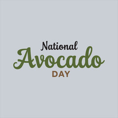 National Avocado Day Typography Design,Avocado Day Celebration Lettering Vector,Handwritten National Avocado Day Calligraphy,Stylish Avocado Day Text Design,Minimalist Avocado Day Typography Art