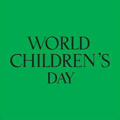 World Children's Day Minimalist Typography Design,Elegant World Children's Day Celebration Poster,Modern World Children's Day Text Art,Black and White World Children's Day Banner