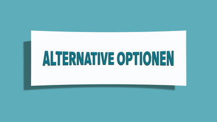Alternative Optionen (Alternative options) - A card isolated on light green background.