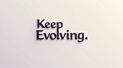 Obraz premium Sleek Typography for Continuous Growth