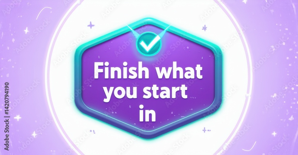 Aufkleber purple background features glowing shield with checkmark. text promotes completion, motivation, posi