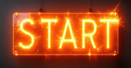 Bright neon sign displays START. Sparks emanate from glowing orange lettering, rectangular frame visible. Dramatic lighting creates intense visual impact.