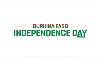 Burkina Faso Independence Day on a white background, Vector design of Independence Day of Burkina Faso, Typographic Design of Burkina Faso National Day, Flag typography of Burkina Faso