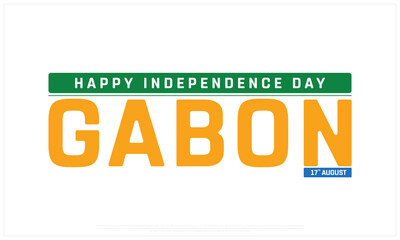Independence Day of Gabon on a white background, Vector design of Independence Day of Gabon, Typographic Design of Gabon National Day, Flag typography of Gabon