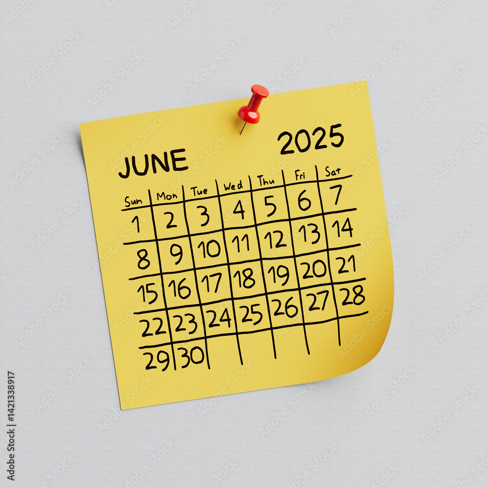 Poster Yellow Note Paper with June of 2025 Year May Handwritten Calendar and Thumbtack Pin. 3d Rendering
