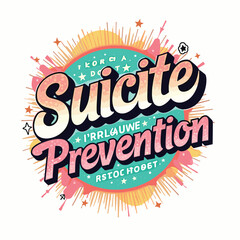 Fototapeta premium Suicide Awareness typography t-shirt design vector.