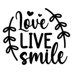 Love Live Smile Svg