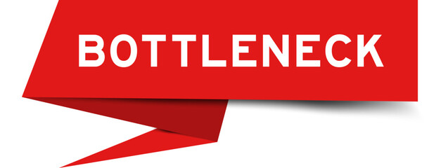 Redcolor speech banner with word bottleneck on white background