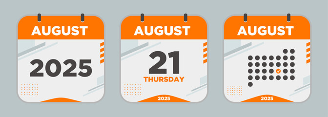 Modern Calendar icon. August. 2025 21 day. The concept of waiting for an important date. Day calendar with date August 21. Cheklist day calendar. Vector illustration.