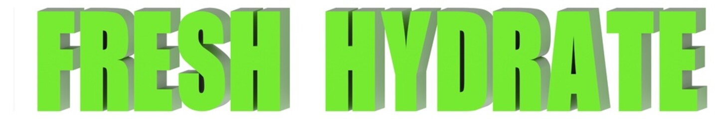 Fresh Hydrate - 3d text , 3d render