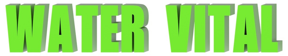 Water Vital - 3d text , 3d render