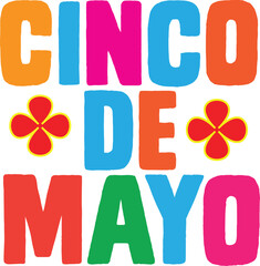 Vibrant Cinco de Mayo design for apparel or merchandise.